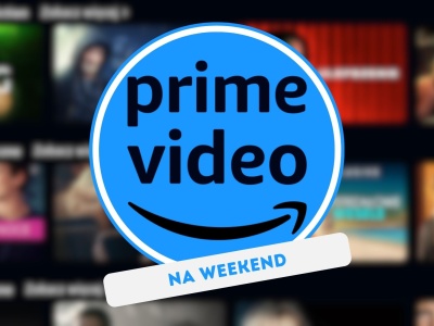 Prime Video: co obejrzeć w weekend? TOP 5 fenomenalnych nowości