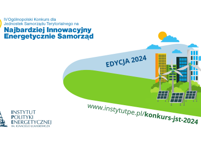 IV ogólnopolski konkurs dla JST na najbardziej innowacyjny energetycznie samorząd