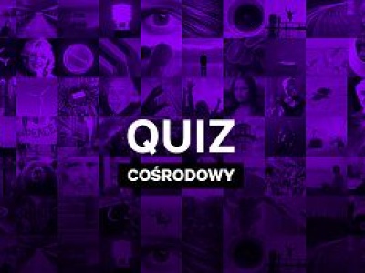 To trudny cośrodowy quiz wiedzy? Ciekawe, kto zgarnie tu chociażÂ 10/12!