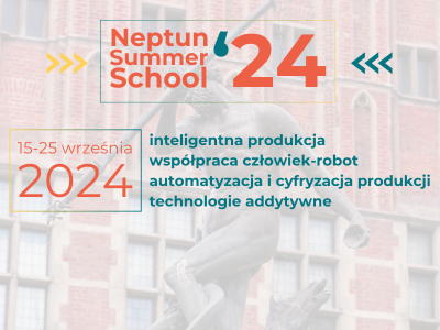 Poznaj Przemysł 4.0/5.0 na NEPTUN Summer School’24