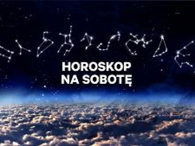 Horoskop dzienny - sobota 7 września 2024 [Baran, Byk, Bliźnięta, Rak, Lew, Panna, Waga, Skorpion, Strzelec, Koziorożec, Wodnik, Ryby]