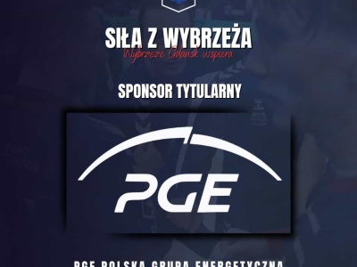 PGE Polska Grupa Energetyczna i Wybrzeże Gdańsk grają razem!