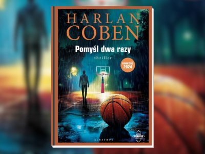 Myron Bolitar wrócił i jest w formie. Recenzujemy „Pomyśl dwa razy” Harlana Cobena