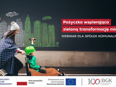 Webinar dla spółek komunalnych – pożyczka wspierająca zieloną transformację miast