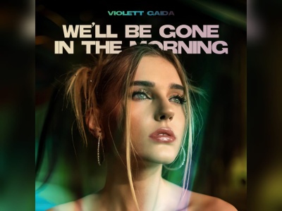 Polska modelka Violett Gaida i jej debiutancki singiel “We’ll Be Gone in the Morning”