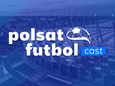 Polsat Futbol Cast - 08.11. Transmisja TV i stream online