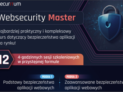 Websecurity Master od sekuraka – rusza druga edycja topowego szkolenia z bezpieczeństwa aplikacji webowych. Sprawdź nas i zapisz się na bezpłatną sesję szkolenia!