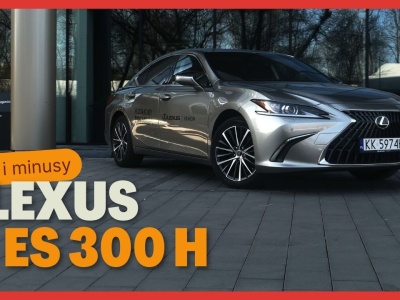 Lexus Es300h – plusy i minusy