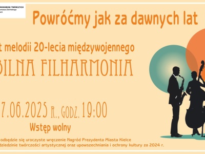 Koncert „Powróćmy jak za dawnych lat” – Mobilna Filharmonia