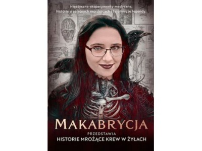 Makabrycja przedstawia historie mrożące krew w żyłach |Recenzja