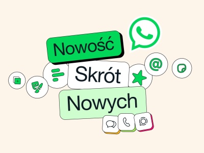 WhatsApp zyskuje sporo nowości. Mogą Ci się przydać