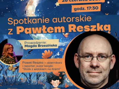 Spotkanie autorskie z Pawłem Reszką