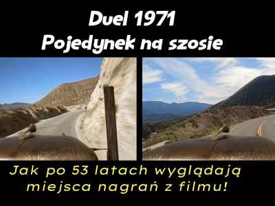 Duel 1971 (Pojedynek na szosie) 53 lata później