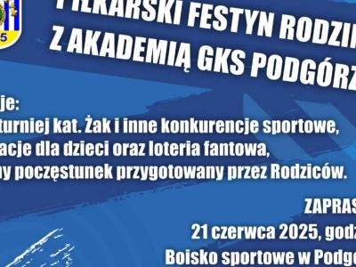 Rodzinne sportowe emocje w Podgórzynie! Przed nami piłkarski festyn z Akademią GKS Podgórzyn