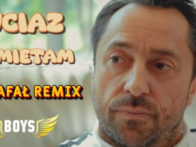 Boys – Wciąż Pamiętam (Dj Rafał Remix)