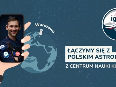 Polski astronauta odpowiada na pytania uczniów. Na żywo z ISS