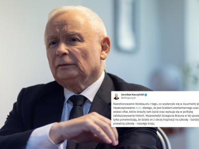 Prezes Kaczyński o Braunie: 