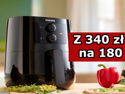 Air Fryer Philipsa teraz jeszcze tańszy - 180 zł zamiast 340 w Media Expert