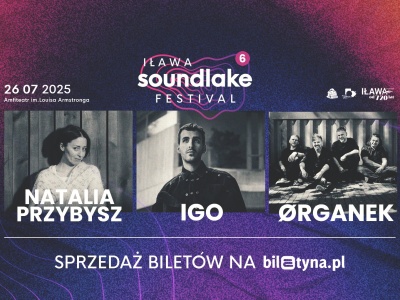 Letnia muzyczna uczta nad Jeziorakiem. 6. edycja Iława Soundlake Festival już w sobotę