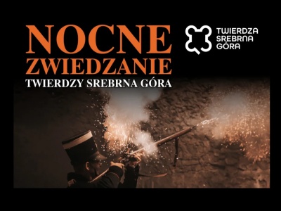 Twierdza Srebrna Góra. Nocne zwiedzanie już jutro
