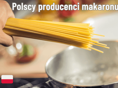 Polscy producenci makaronu