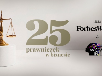 Najlepsze prawniczki w biznesie 2025 — zostań bohaterką listy Forbes Women! Zgłoś się już teraz!