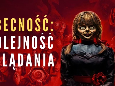 Obecność: kolejność oglądania. Jak oglądać filmy z uniwersum z uwzględnieniem najnowszej części?
