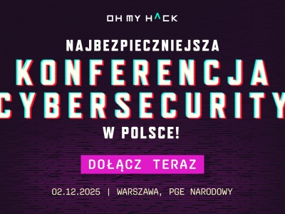 Konferencja Oh My Hack 2025
