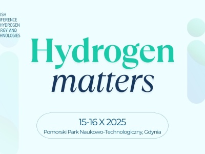 Polish Conference for Hydrogen Energy and Technologies (PCHET) 2025 – Hydrogen Matters!