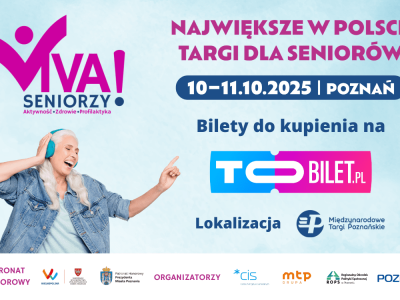 Viva Seniorzy! Przyjedź na największe targi senioralne!