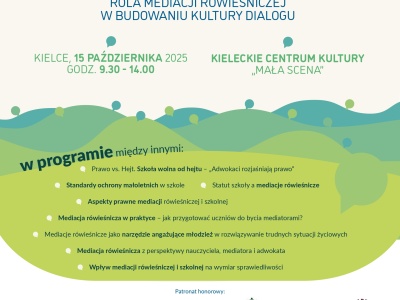Konferencja „Szkoła bez konfliktów? Rola mediacji rówieśniczej w budowaniu kultury dialogu”