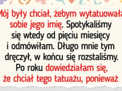 19 osób, które przekonały się, że ich byli partnerzy potrafią zaskoczyć nawet po latach