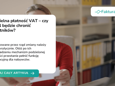 Podzielna płatność VAT – czy nadal będzie chronić podatników?