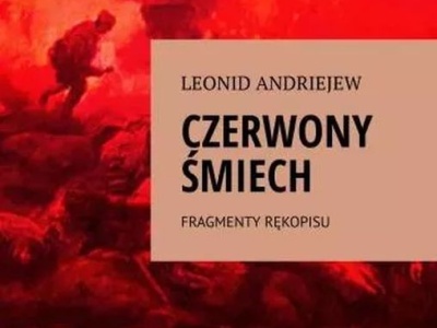 Leonid Andriejew, Czerwony Śmiech