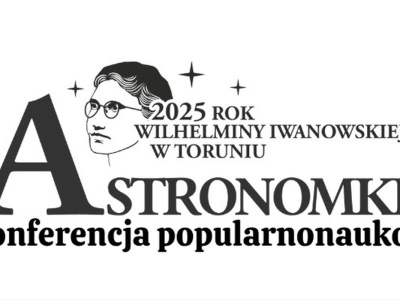 Astronomki - konferencja popularnonaukowa w Toruniu