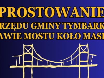Tymbark: podpisana umowa na remont mostu. Inwestycja zabezpieczona finansowo