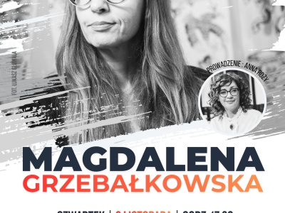 Spotkanie autorskie z Magdaleną Grzebałkowską