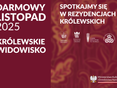 Zwiedzaj jak król najpiękniejsze rezydencje Polski – za darmo przez cały listopad