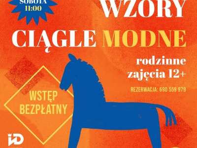 Wzory ciągle modne - rodzinne warsztaty