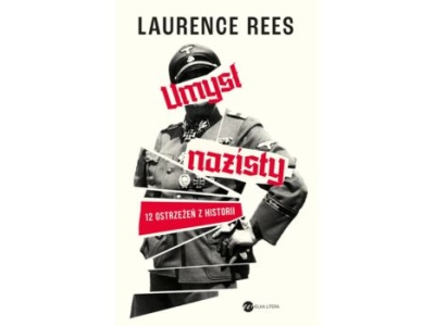 Umysł nazisty. 12 ostrzeżeń z historii |Recenzja