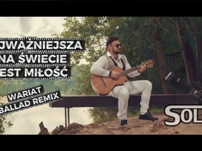 SOLEO – Najważniejsza Na Świecie Jest Miłość (Wariat Ballad Remix 2025)