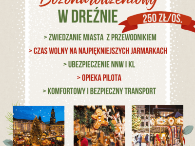 Wyjazd na Jarmark Bożonarodzeniowy w Dreźnie. Smile Travel zaprasza na świąteczną wycieczkę