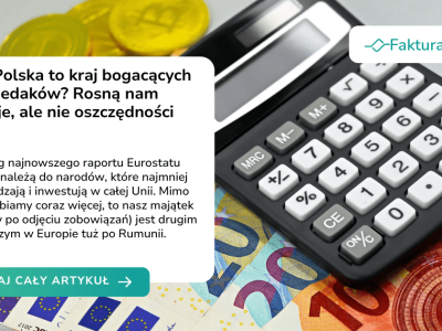 Czy Polska to kraj bogacących się biedaków? Rosną nam pensje, ale nie oszczędności
