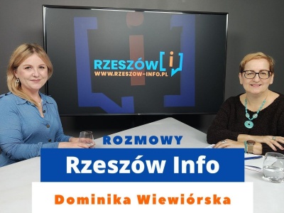 Rozmowy Rzeszów Info. Dominika Wiewiórska