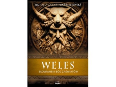 Weles. Słowiański bóg zaświatów |Recenzja