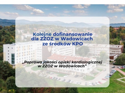 ZZOZ w Wadowicach otrzyma ponad 1,8 mln zł