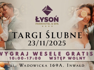 „Wygraj wesele marzeń!” – Targi Ślubne w ParkHotel Łysoń już 23 listopada