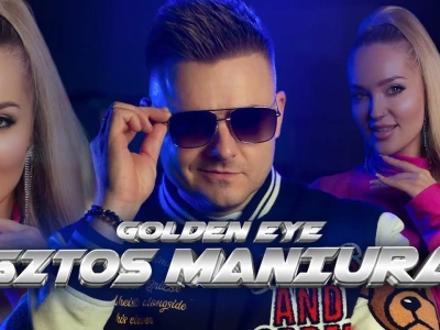 GOLDEN EYE – Sztos Maniura