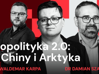 Podcast „Rzecz o geopolityce”: Chińska inwigilacja rośnie. Geopolityka technologii i Arktyka