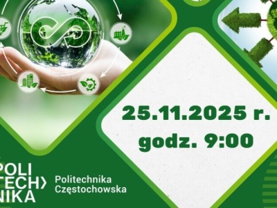 Politechnika Częstochowska zaprasza na CircularDay – już 25 listopada!